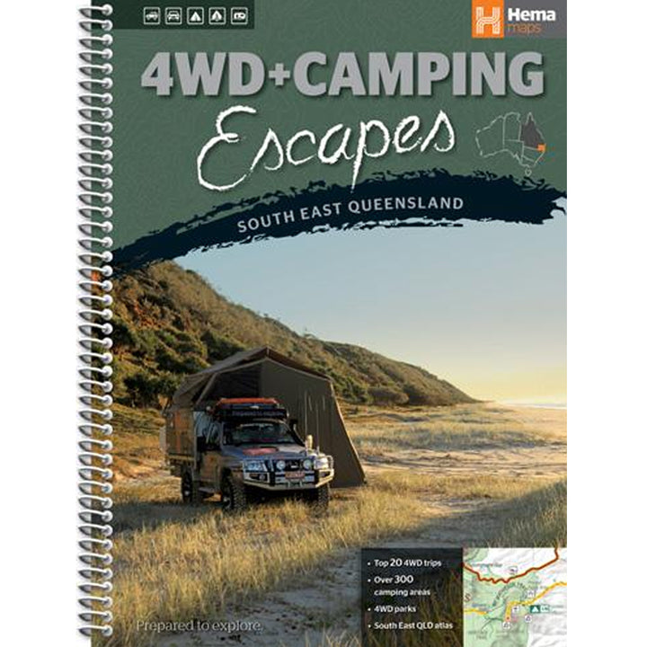 4WD + Camping Escapes South East Queensland - 1st Edition