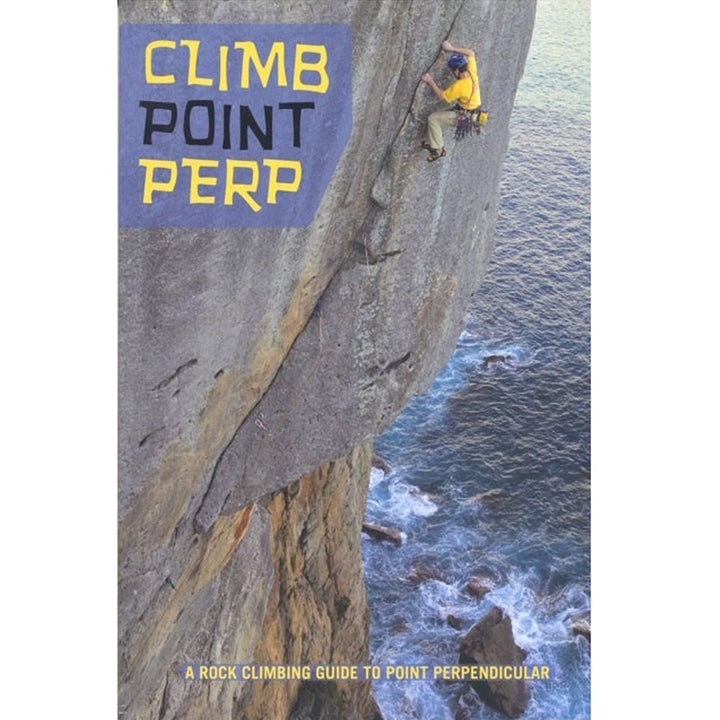 Climb Point Perp Climbing Guide Book - Outdoors and Beyond Nowra